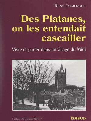cover image of Des platanes, on les entendait cascailler